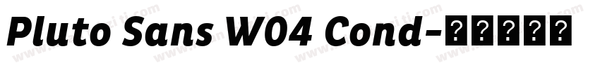 Pluto Sans W04 Cond字体转换